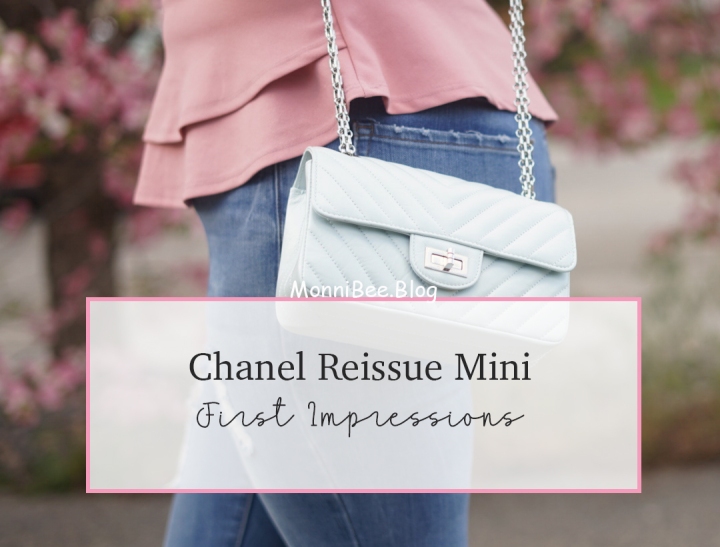 Chanel Reissue Mini |First Impressions